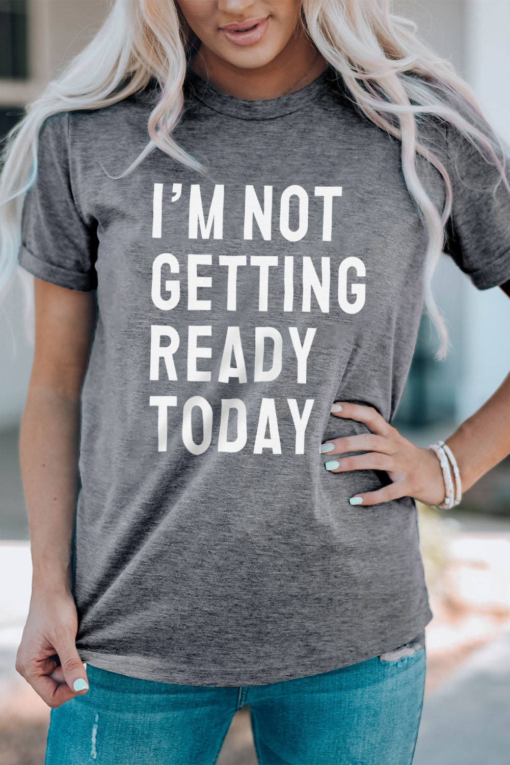 Gray I'M NOT GETTING READY TODAY Graphic T Shirt